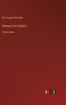 portada Minnen Fran Södern: Första Delen (in Swedish)