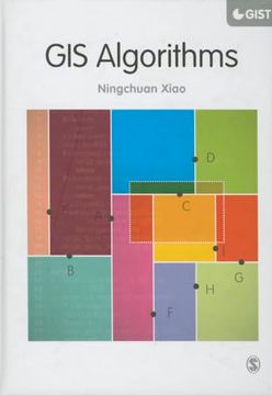 portada Gis Algorithms (Sage Advances in Geographic Information Science and Technology Series) (en Inglés)