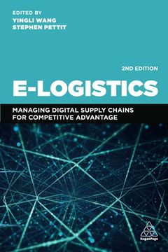 portada E-Logistics: Managing Digital Supply Chains for Competitive Advantage (in English)