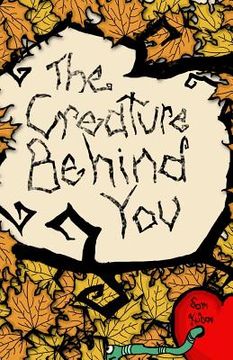 portada The Creature Behind You (in English)