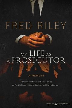 portada My Life as a Prosecutor (en Inglés)