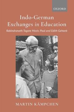 portada Indo-German Exchanges in Education: Rabindranath Tagore Meets Paul and Edith Geheeb (in English)
