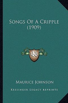 portada songs of a cripple (1909) (en Inglés)