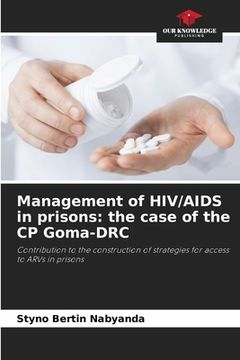 portada Management of HIV/AIDS in prisons: the case of the CP Goma-DRC (en Inglés)
