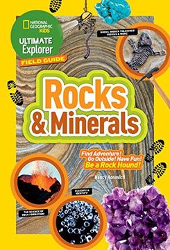 portada Ultimate Explorer Field Guide: Rocks and Minerals (National Geographic Kids) (en Inglés)