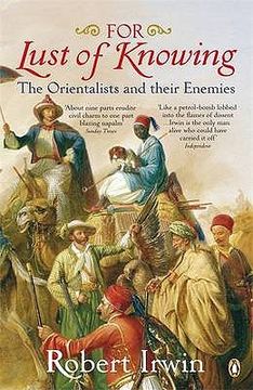 portada for lust of knowing: the orientalists and their enemies