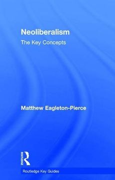 portada Neoliberalism: The Key Concepts (Routledge Key Guides)