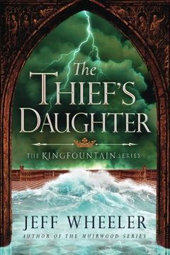 portada The Thief's Daughter (The Kingfountain Series)