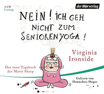 portada Nein! Ich geh Nicht zum Seniorenyoga! Das Tagebuch der Marie Sharp 4 (en Alemán)