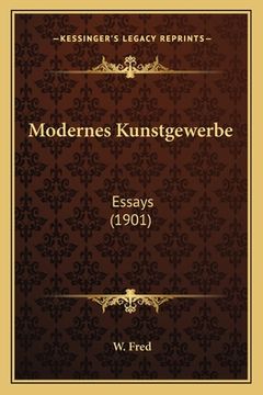 portada Modernes Kunstgewerbe: Essays (1901) (in German)