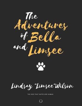portada The Adventures of Bella & Limsee (en Inglés)