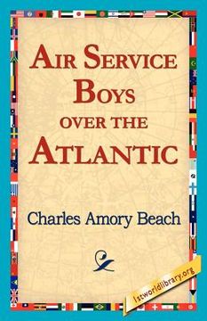 portada air service boys over the atlantic (en Inglés)