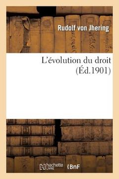 portada L'Évolution Du Droit (en Francés)