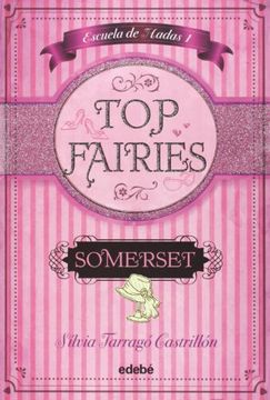 portada Top Fairies/Escuela de Hadas i: Somerset