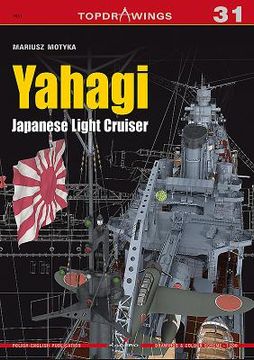 Yahagi. Japanese Light Cruiser 1942-1945 (en Inglés)