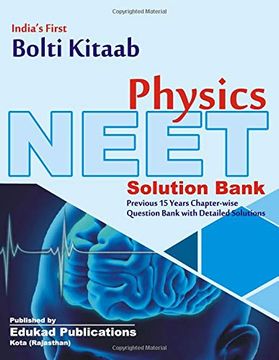 portada India's First Bolti Kitaab Neet Physics: (Previous 15 Years Chapter Wise Questions With Solutions) (en Inglés)