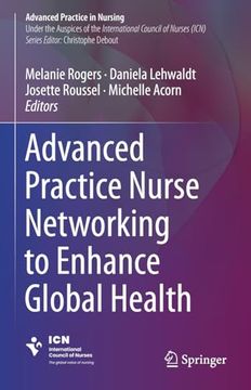 portada Advanced Practice Nurse Networking to Enhance Global Health (in English)