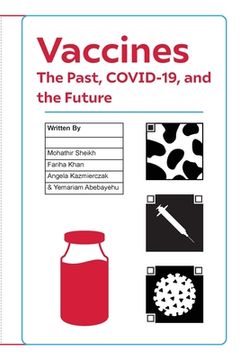 portada Vaccines: The Past, COVID-19, and the Future (en Inglés)