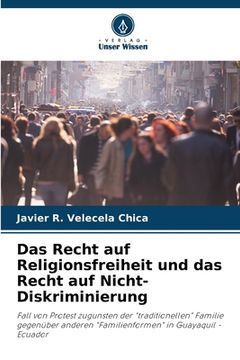 portada Das Recht auf Religionsfreiheit und das Recht auf Nicht-Diskriminierung (in German)