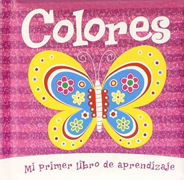 portada Colores (Mi Primer Libro De Aprendizaje)