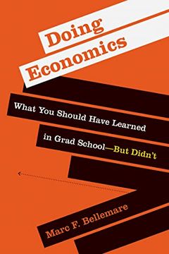 portada Doing Economics: What you Should Have Learned in Grad School―But Didn’T (en Inglés)