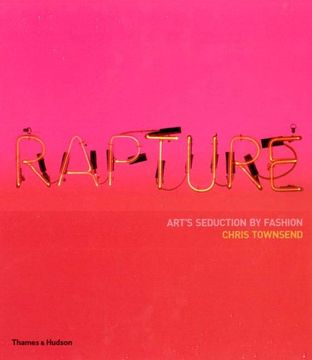 portada Rapture: Art'S Seduction by Fashion (en Inglés)