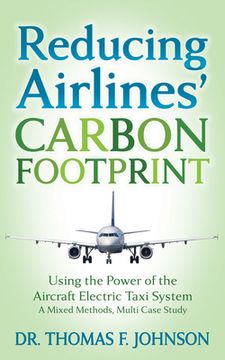 portada Reducing Airlines' Carbon Footprint: Using the Power of the Aircraft Electric Taxi System
