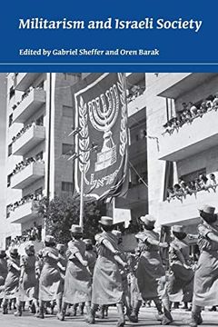portada Militarism and Israeli Society (en Inglés)