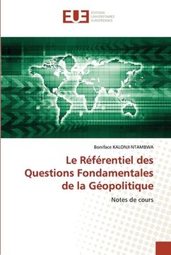 portada Le Référentiel des Questions Fondamentales de la Géopolitique (en Francés)