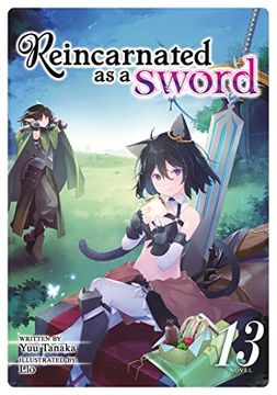 portada Reincarnated as a Sword (Light Novel) Vol. 13 (en Inglés)