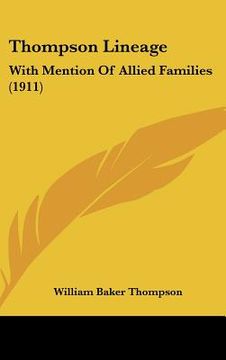 portada thompson lineage: with mention of allied families (1911) (en Inglés)