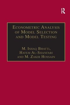 portada Econometric Analysis of Model Selection and Model Testing (en Inglés)