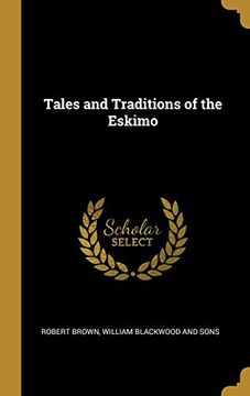 portada Tales and Traditions of the Eskimo 