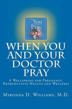 portada when you and your doctor pray (en Inglés)