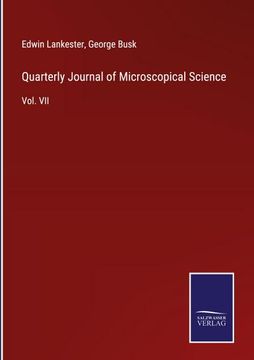 portada Quarterly Journal of Microscopical Science: Vol. Vii (en Inglés)