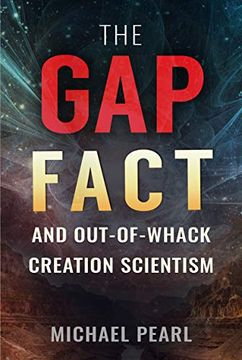 portada The gap Fact and Out-Of-Whack Creation Scientism 