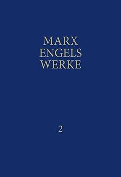 portada Mew / Marx-Engels-Werke Band 2 September 1844 - Februar 1846 (en Alemán)