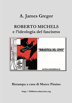 portada Roberto Michels e L'ideologia del Fascismo (en Italiano)