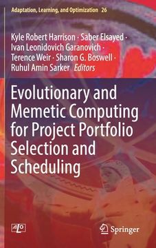 portada Evolutionary and Memetic Computing for Project Portfolio Selection and Scheduling