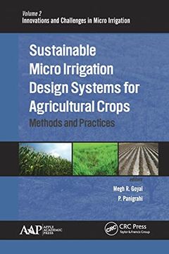 portada Sustainable Micro Irrigation Design Systems for Agricultural Crops (Innovations and Challenges in Micro Irrigation) (en Inglés)