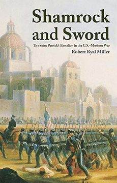 portada Shamrock and Sword: The Saint-Patrick's Battalion in the U. Sh Mexican war (en Inglés)
