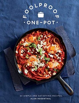 portada Foolproof One-Pot: 60 Simple and Satisfying Recipes