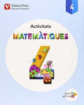 portada Matematiques 4: Activitats (Aula Activa) Quart de Primària (en Catalá)
