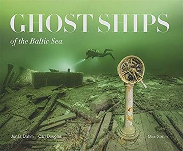 portada Ghost Ships of the Baltic sea (en Inglés)