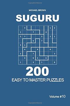 portada Suguru - 200 Easy to Master Puzzles 9x9 (Volume 10) (en Inglés)