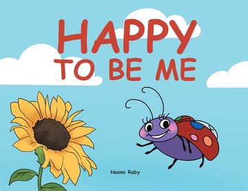 portada Happy to Be Me (in English)