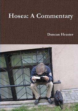 portada Hosea: A Commentary. Old Testament New European Christadelphian Commentary