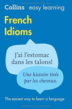 portada Easy Learning French Idioms (Collins Easy Learning French)