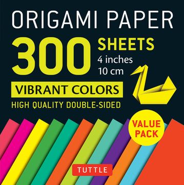 portada Origami Paper 300 Sheets Vibrant Colors 4" (10 Cm): Tuttle Origami Paper: Double-Sided Origami Sheets Printed With 12 Different Designs (en Inglés)