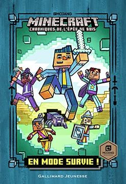 portada Romans Minecraft - en Mode Survie! Chroniques de L'épée de Bois, Tome 1 (en Francés)